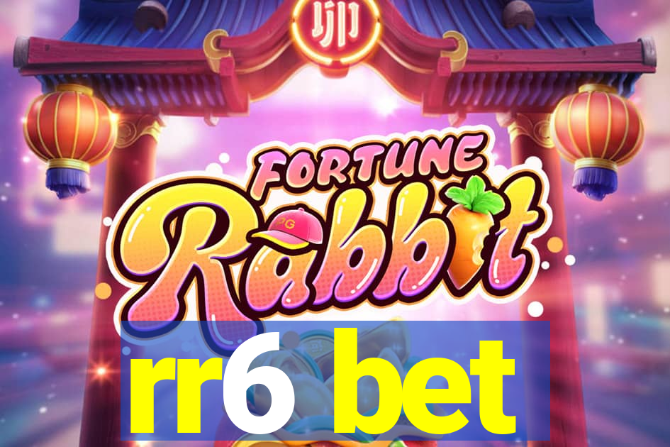 rr6 bet